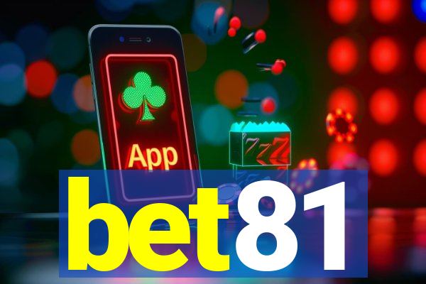 bet81