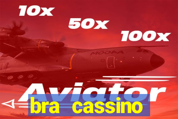 bra cassino plataforma de jogos