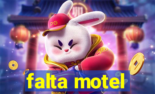 falta motel