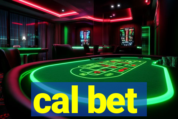 cal bet