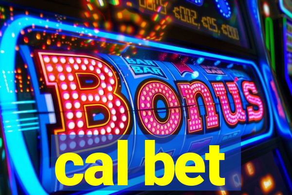 cal bet