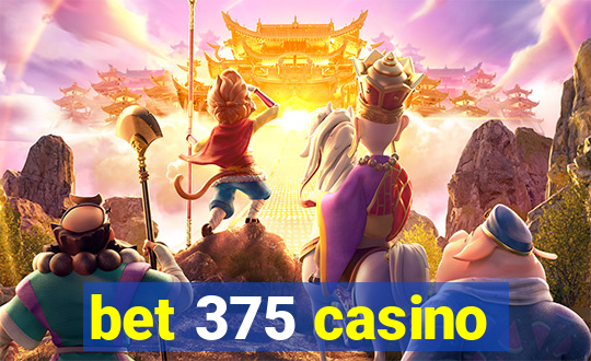 bet 375 casino