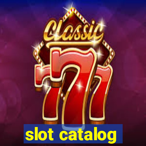 slot catalog