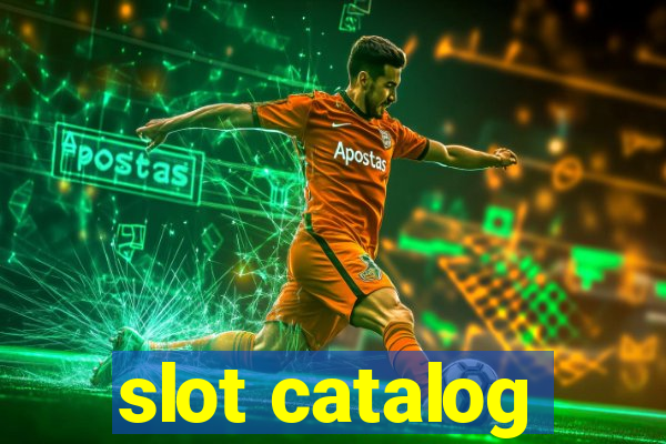 slot catalog