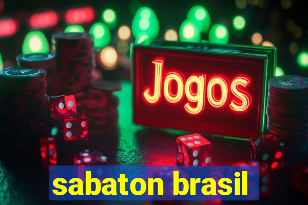 sabaton brasil