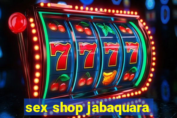 sex shop jabaquara