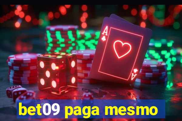 bet09 paga mesmo