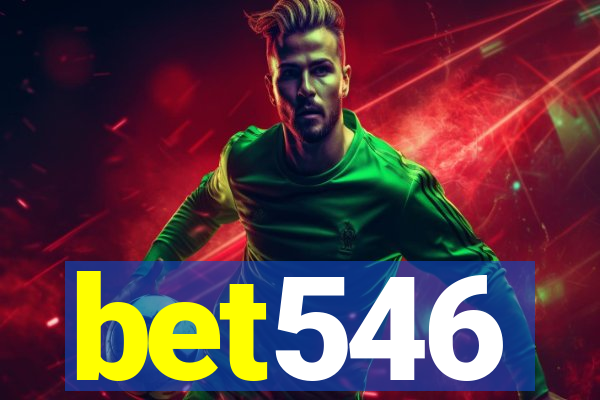 bet546