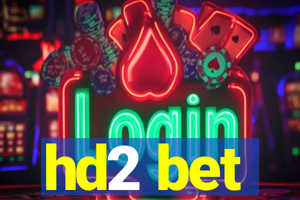 hd2 bet