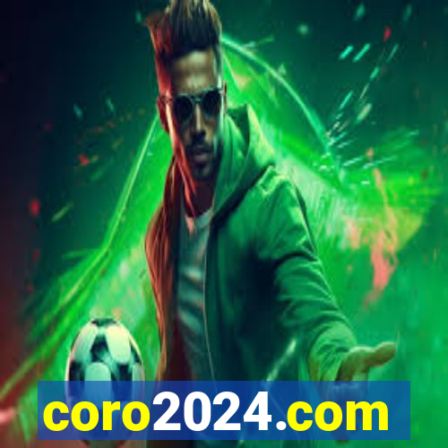 coro2024.com