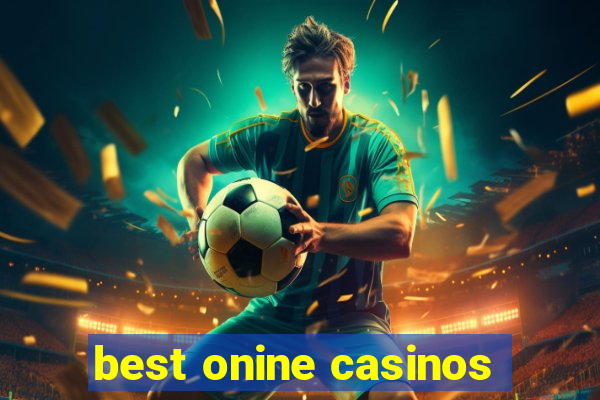 best onine casinos