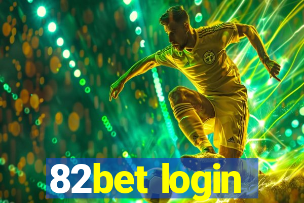 82bet login