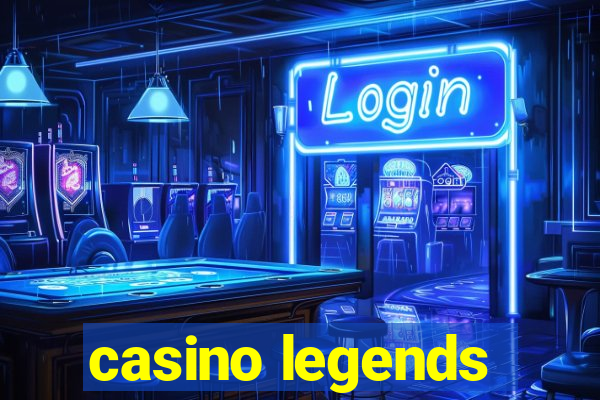 casino legends