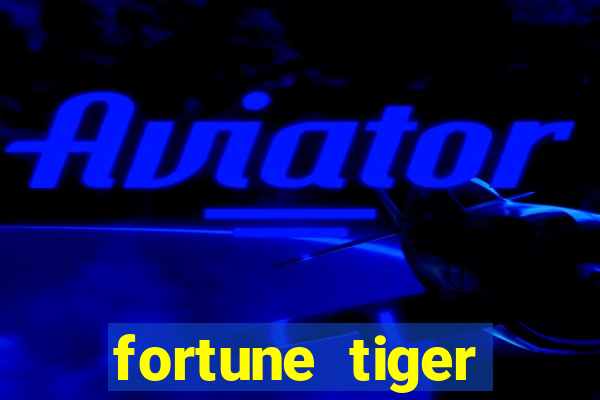 fortune tiger rodadas grátis no cadastro