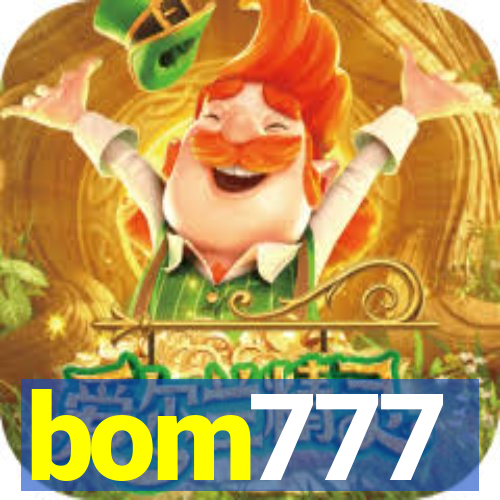 bom777