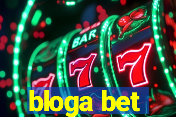 bloga bet