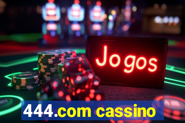 444.com cassino