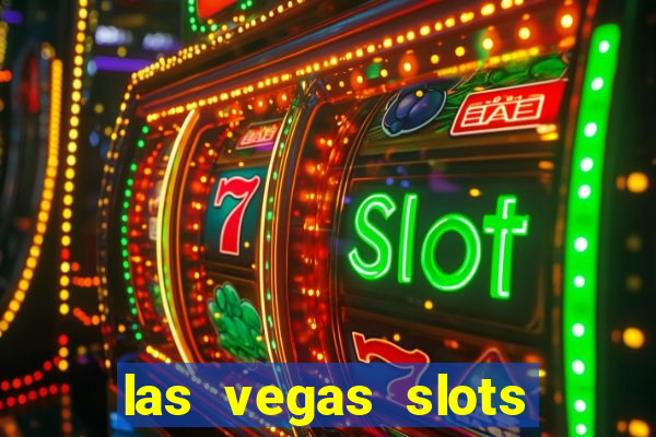 las vegas slots machines free