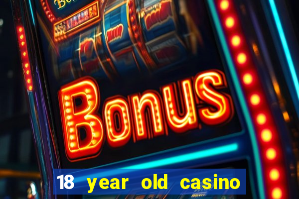 18 year old casino new jersey