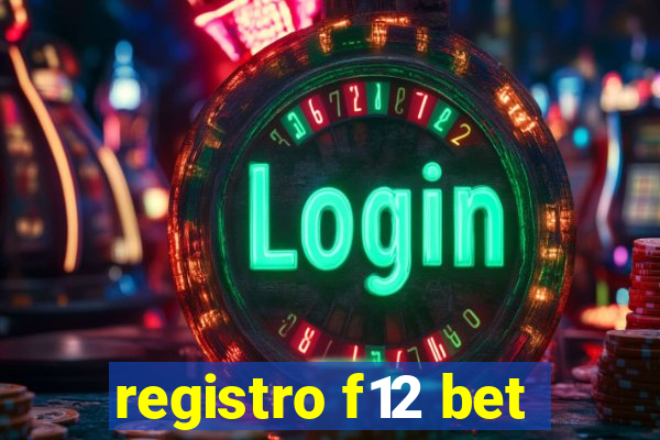 registro f12 bet