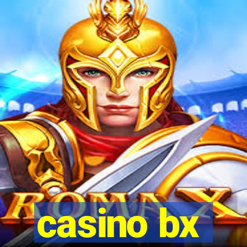 casino bx