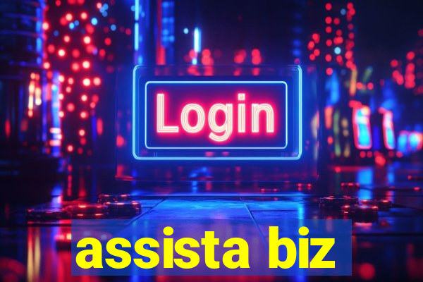 assista biz