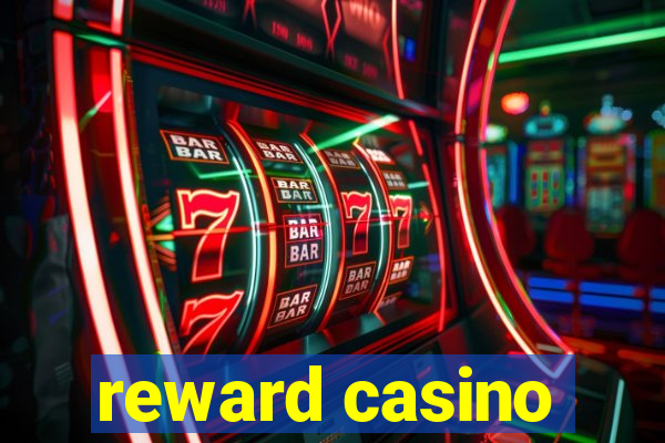 reward casino