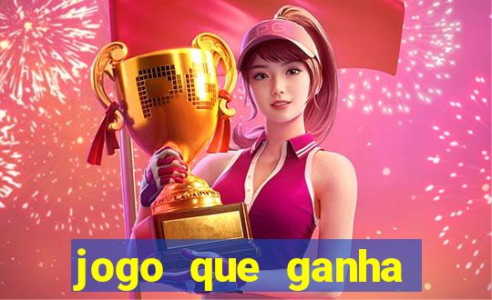 jogo que ganha dinheiro sem investir