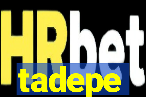 tadepe