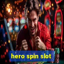 hero spin slot