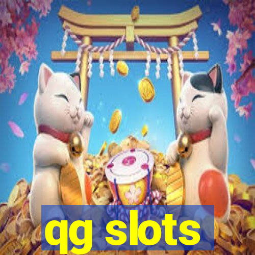 qg slots