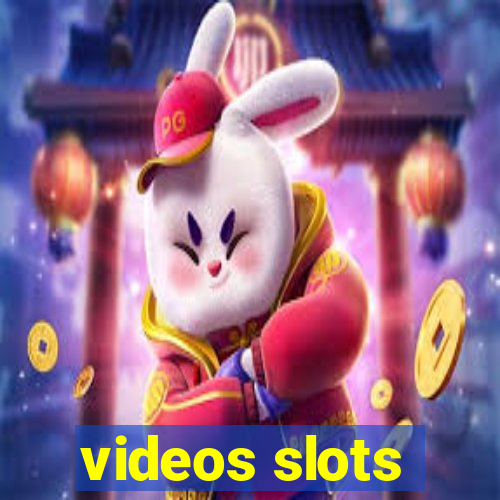 videos slots