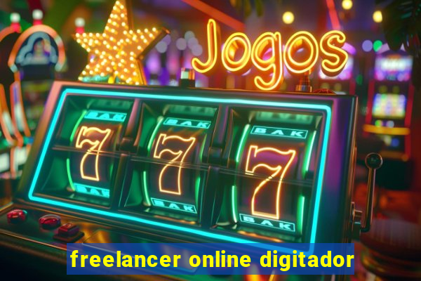 freelancer online digitador