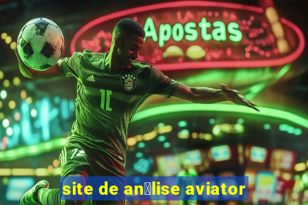 site de an谩lise aviator