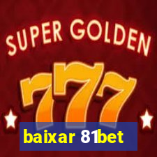 baixar 81bet