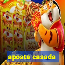 aposta casada