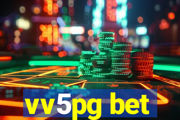 vv5pg bet