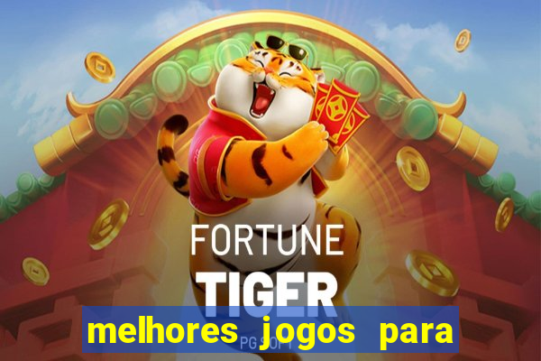 melhores jogos para apostar hoje