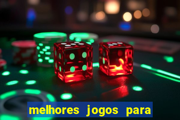 melhores jogos para apostar hoje