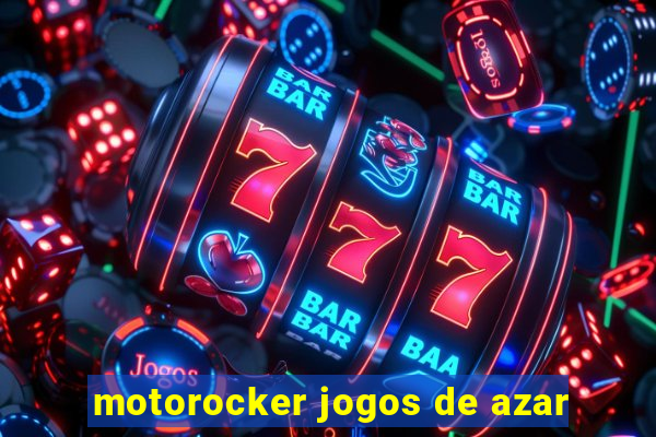 motorocker jogos de azar