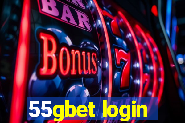 55gbet login