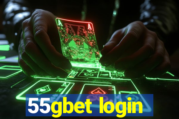 55gbet login