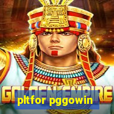 pltfor pggowin