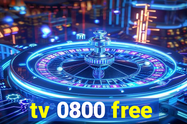 tv 0800 free