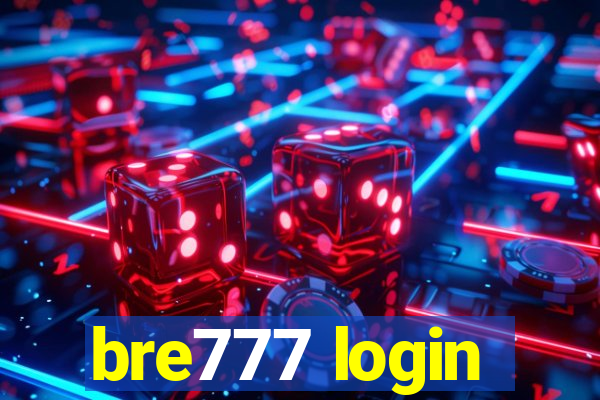 bre777 login