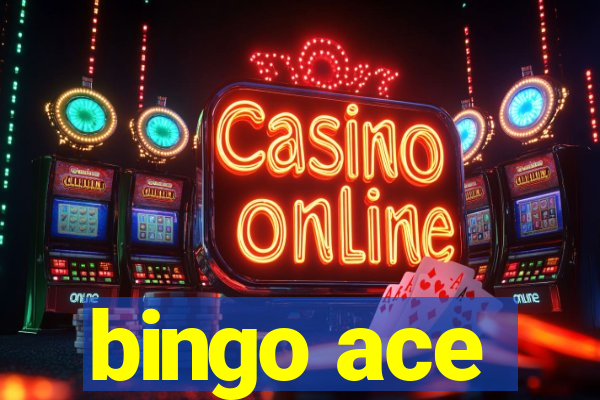 bingo ace