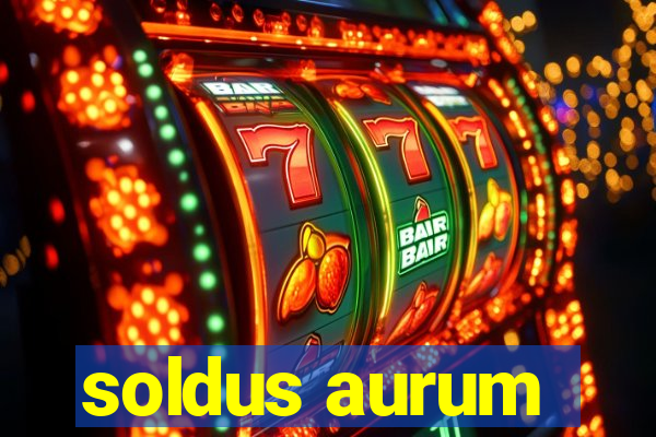 soldus aurum