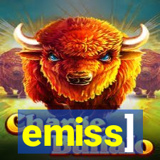 emiss]