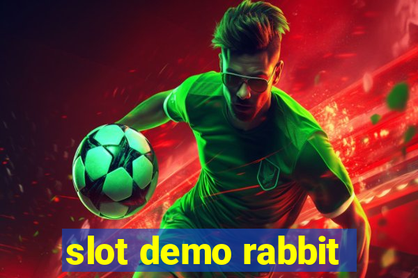 slot demo rabbit