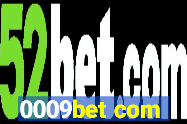 0009bet com